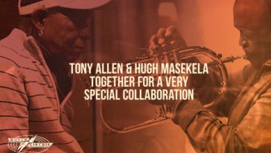 Photo of The exciting upcoming Tony Allen and Hugh Masekela album out next month!