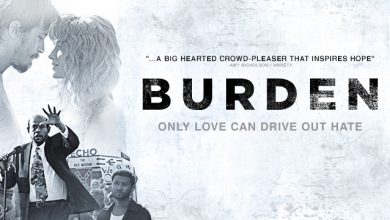Photo of Burden – A Film about change and redemption coming to DSTV Box Office soon
