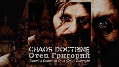 Photo of Chaos Doctrine Enlists Demether Grail From Russian Folk Metal / Deathcore Band ‘Zmey Gorynich’ For Father Grigori AltVersion