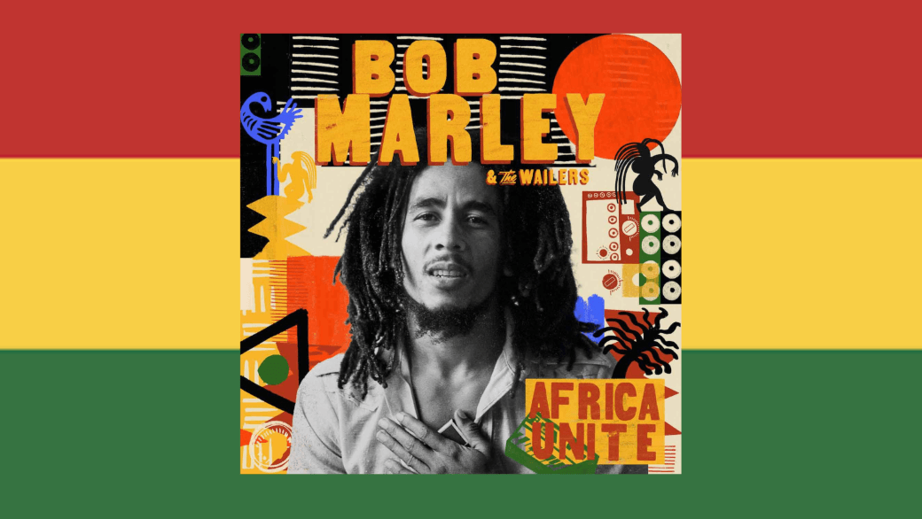 Bob Marley & The Wailers Releases Posthumous Album 'Africa Unite