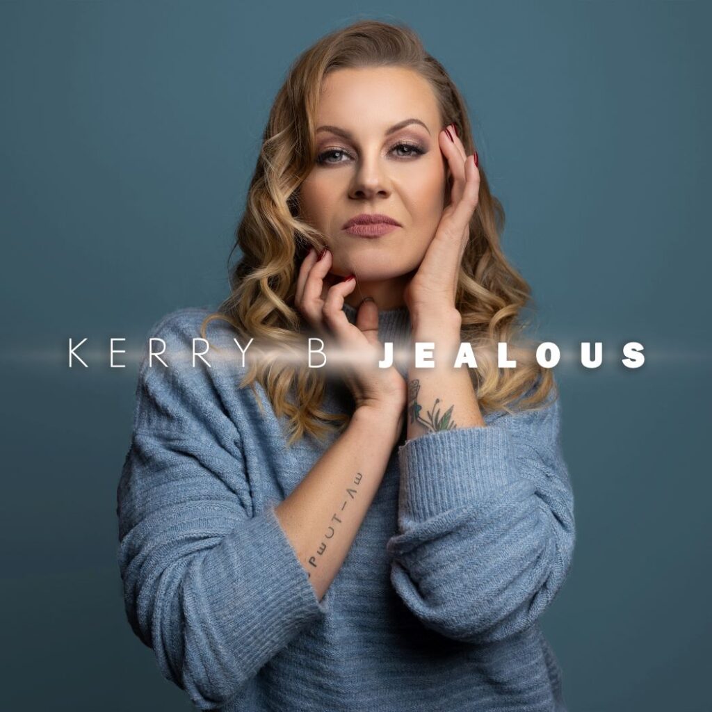 Jealous by Kerry B