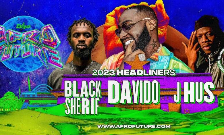 Davido, J Hus & Black Sherif Announced for AfroFuture 2023