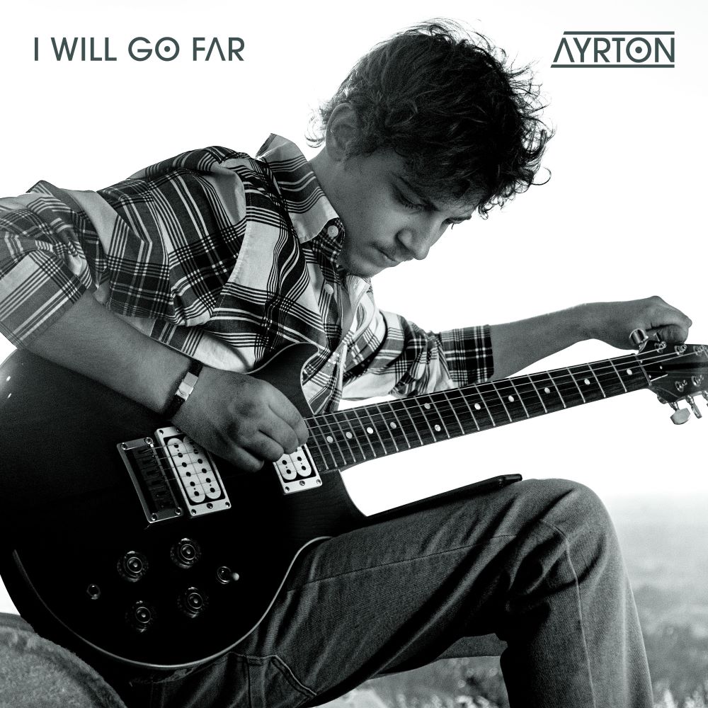 AYRTON debuts with 'I Will Go Far'