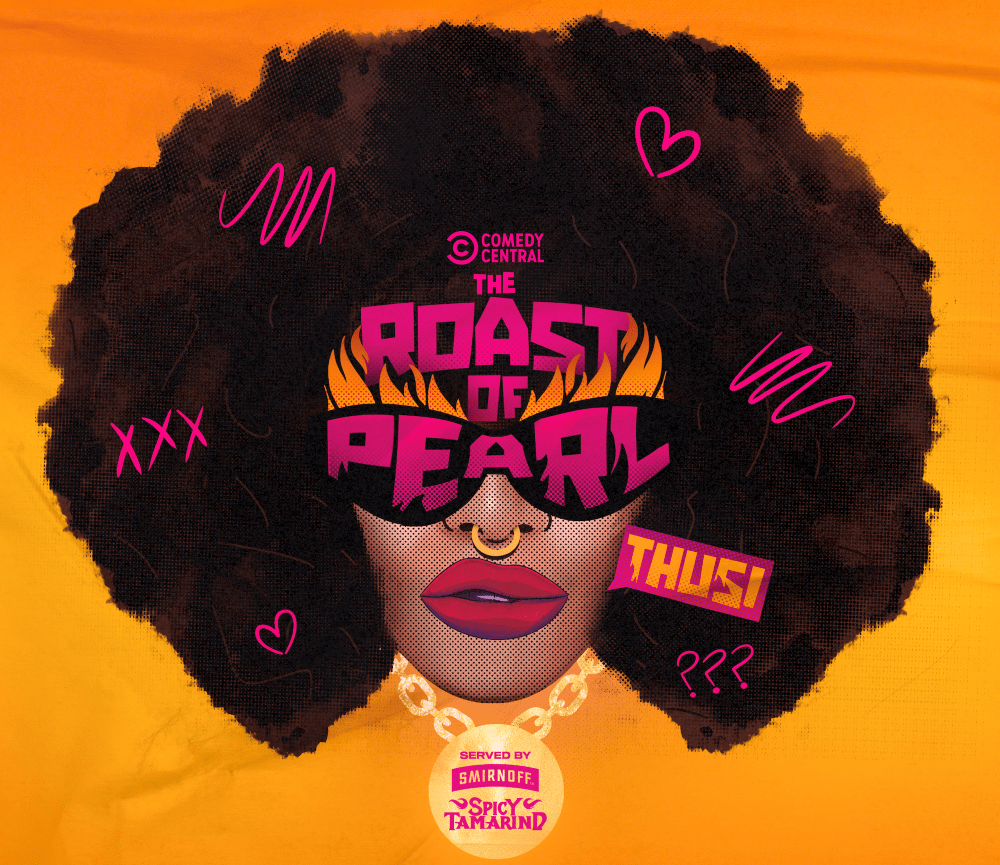 The Comedy Central Roast of Pearl Thusi