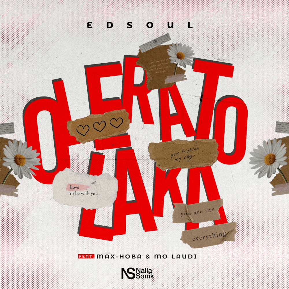 Edsoul ‘O Lerato Laka’ with Maxhoba & Mo Laudi